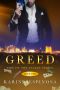 [Sins of the Fallen 02] • Greed